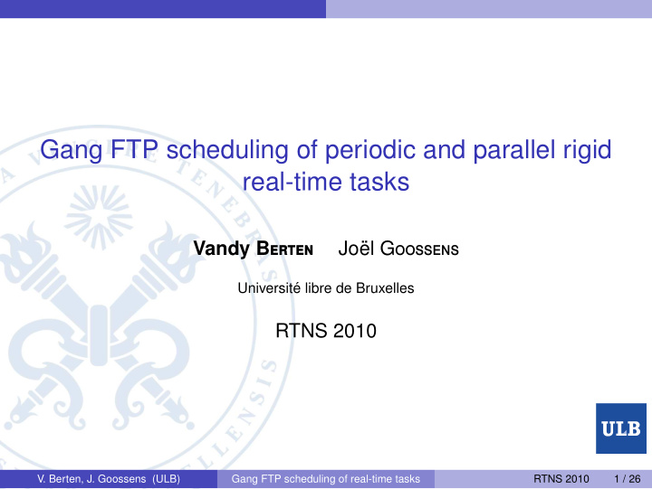 gang ftp scheduling of periodic and parallel rigid real