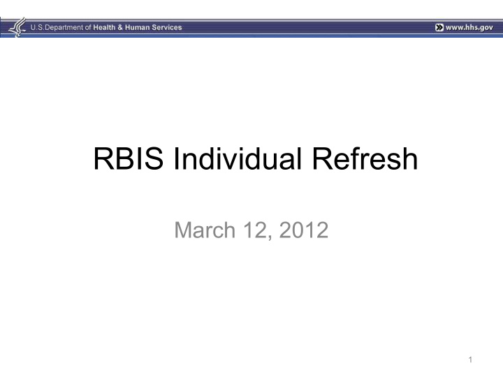rbis individual refresh