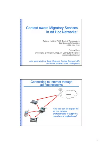 Context-  -aware Migratory Services  aware Migratory Services  Context  in Ad Hoc Networks*  in Ad