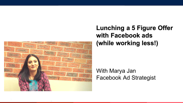 lunching a 5 figure offer with facebook ads while working