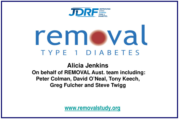 www removalstudy org double diabetes metformin in t1d use