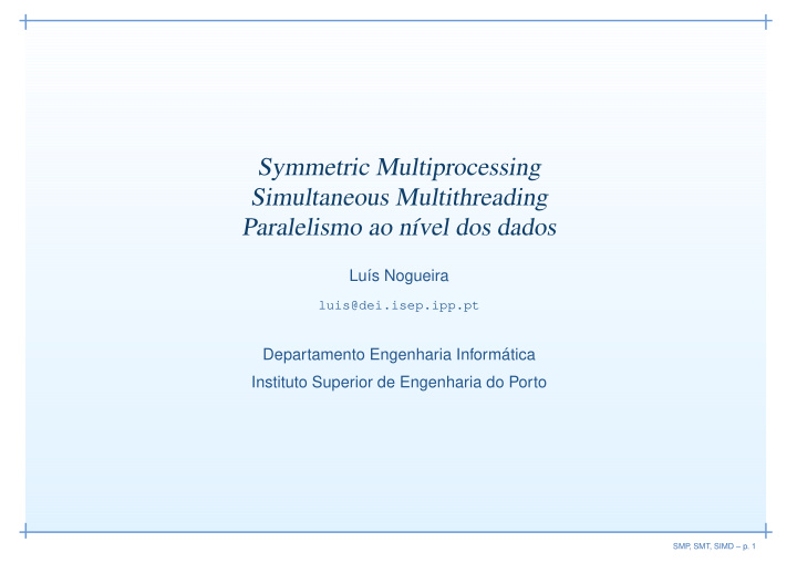symmetric multiprocessing simultaneous multithreading