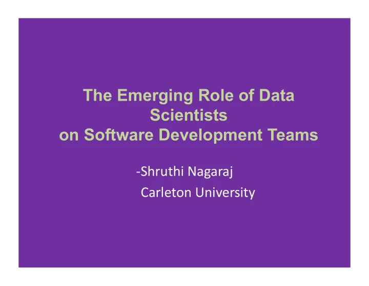 the emerging role of data scientists on software