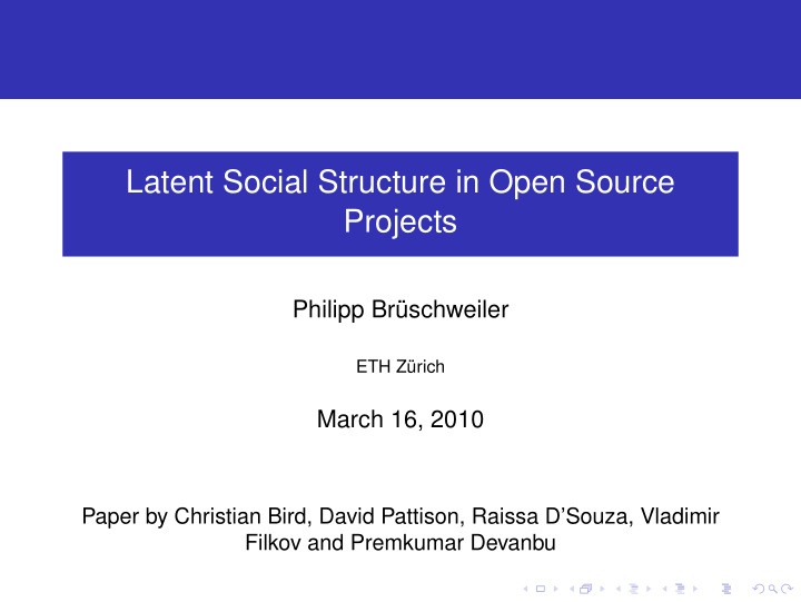 latent social structure in open source projects