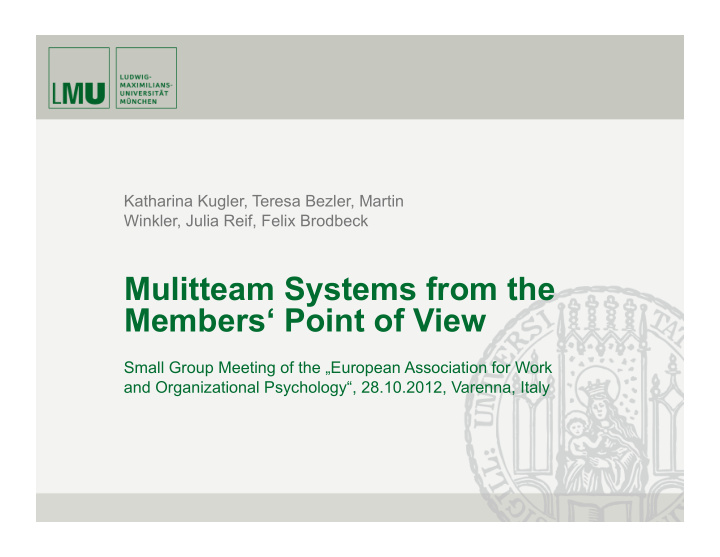 mulitteam systems from the members point of view