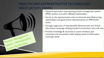HEALTHCARE ADMINISTRATIVE TECHNOLOGY  ASSOCIATION (HATA)  National association representing
