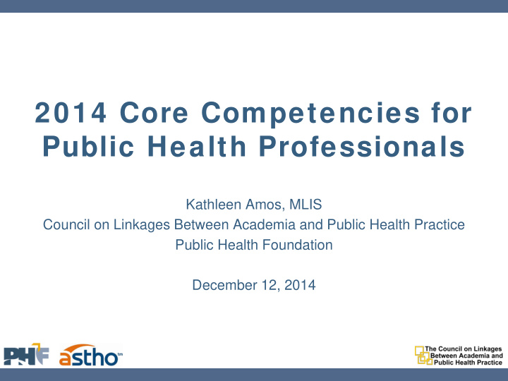 2014 core competencies for public health professionals