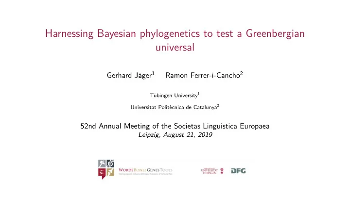 harnessing bayesian phylogenetics to test a greenbergian