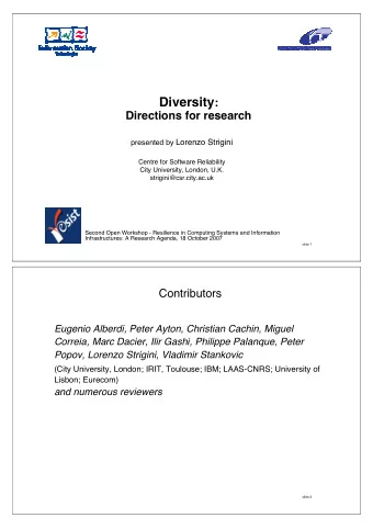 Outline   redundancy, diversity for resilience of ubiquitous systems   diversity: what we