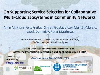 On Supporting Service Selection for Collaborative  Multi-Cloud Ecosystems in Community Networks