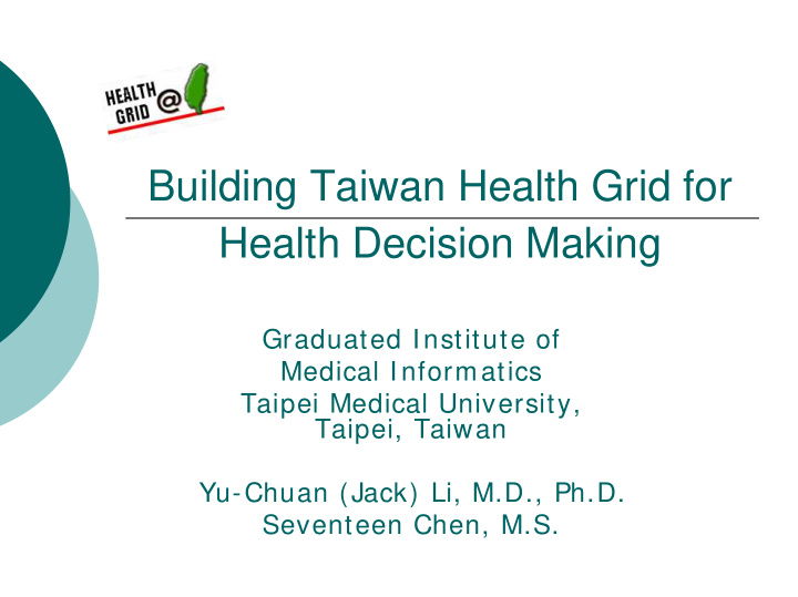 building taiwan health grid for health decision making