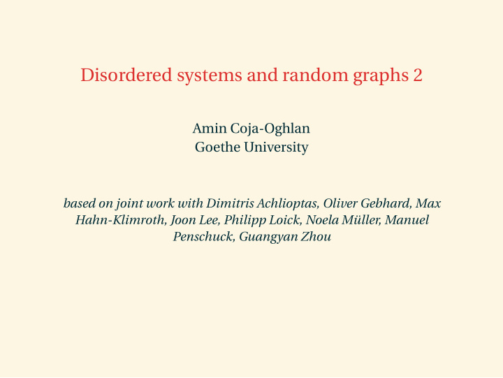 disordered systems and random graphs 2