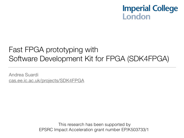 fast fpga prototyping with software development kit for