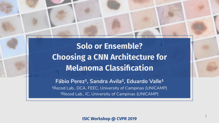 solo or ensemble choosing a cnn architecture for melanoma