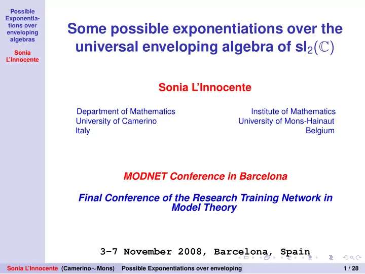 some possible exponentiations over the