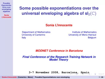 Some possible exponentiations over the  enveloping  algebras universal enveloping algebra of sl 2 (