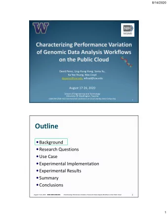Outline  Background  Research Questions  Use Case  Experimental Implementation