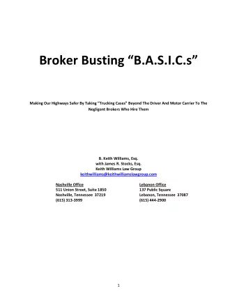 Broker Busting B.A.S.I.C.s  Making Our Highways Safer By Taking Trucking Cases Beyond