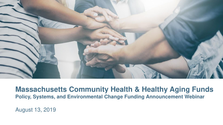 massachusetts community health healthy aging funds