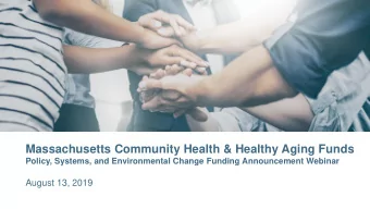 Massachusetts Community Health &amp; Healthy Aging Funds  Policy, Systems, and Environmental Change