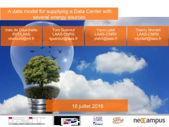 A data model for supplying a Data Center with  several energy sources  Ins de Courchelle  Tom
