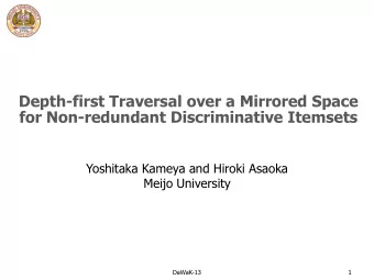 Depth-first Traversal over a Mirrored Space  for Non-redundant Discriminative Itemsets  Yoshitaka