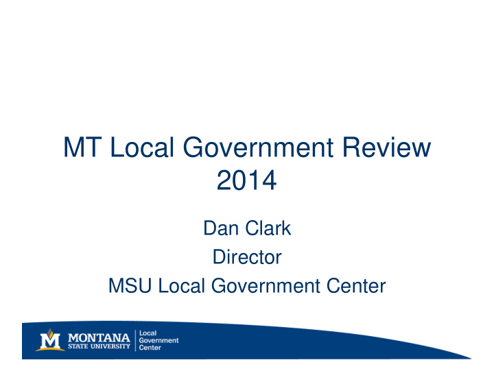 mt local government review 2014