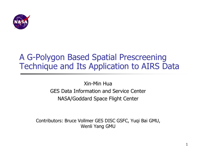 a g polygon based spatial prescreening technique and its
