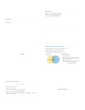 61A Lecture 16  Friday, October 11  2  Terminology: Attributes, Functions, and Methods  All objects