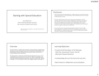 Starting with Special Education  who provide products or services relating to their presentation(s)