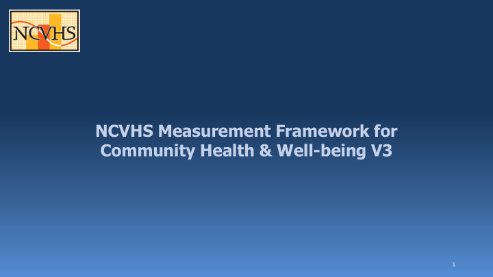 ncvhs measurement framework for community health well