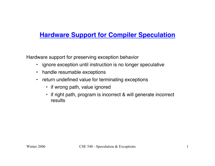 hardware support for compiler speculation