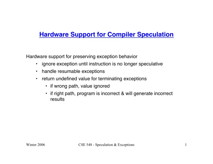 hardware support for compiler speculation