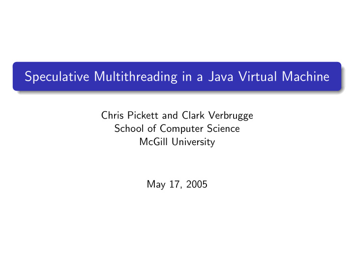 speculative multithreading in a java virtual machine