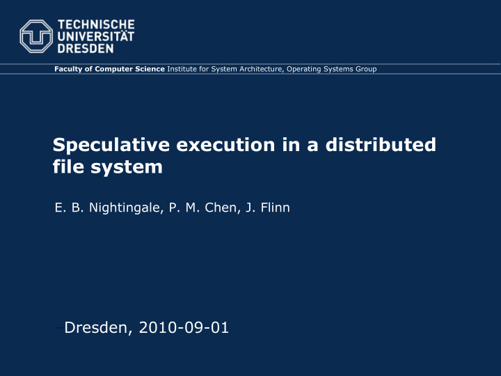 speculative execution in a distributed file system