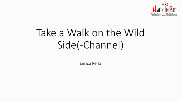 take a walk on the wild