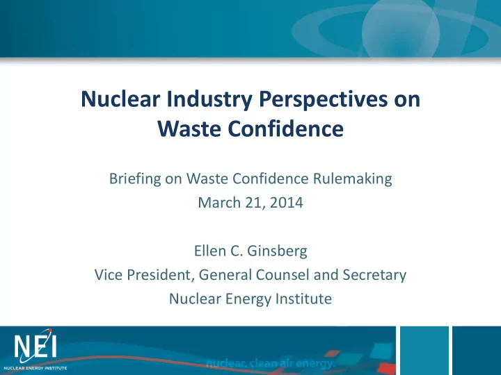 nuclear industry perspectives on waste confidence