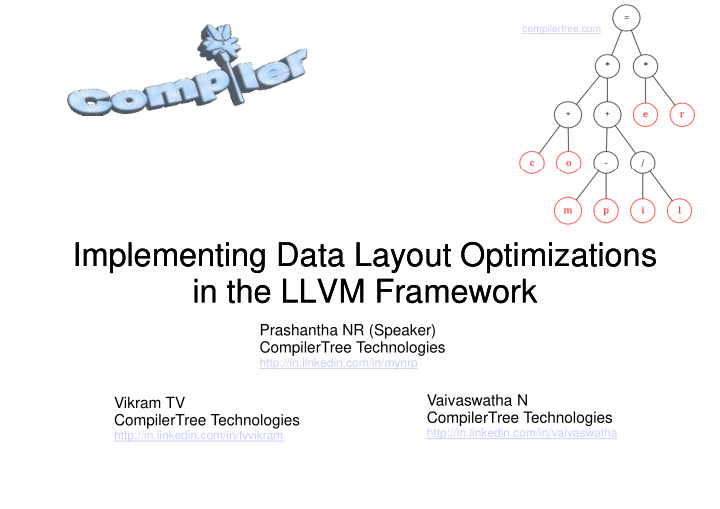 implementing data layout optimizations implementing data