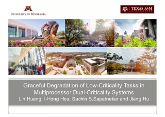 Graceful Degradation of Low-Criticality Tasks in  Multiprocessor Dual-Criticality Systems  Lin