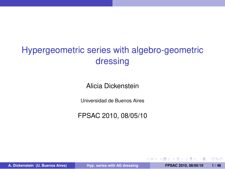 hypergeometric series with algebro geometric dressing