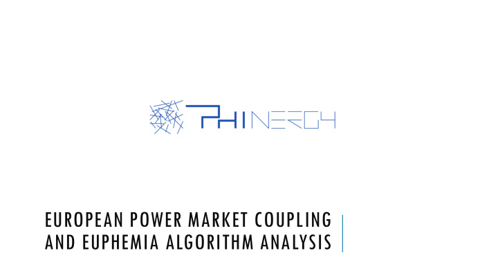 and euphemia algorithm analysis introduction