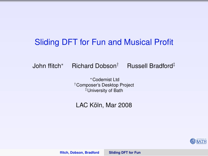 sliding dft for fun and musical profit