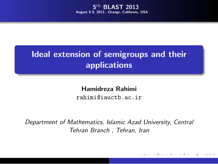 ideal extension of semigroups and their applications