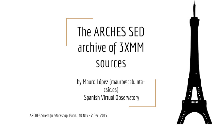 the arches sed archive of 3xmm sources