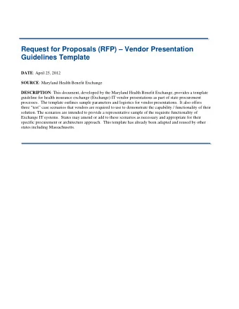 Request for Proposals (RFP)  Vendor Presentation  Guidelines Template DATE : April 25, 2012