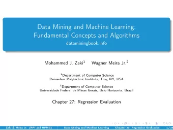 Data Mining and Machine Learning:  Fundamental Concepts and Algorithms  dataminingbook.info