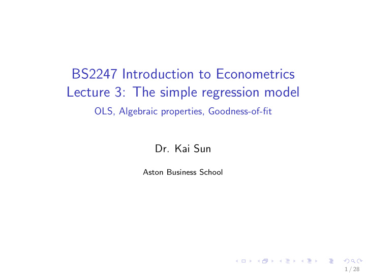 bs2247 introduction to econometrics lecture 3 the simple