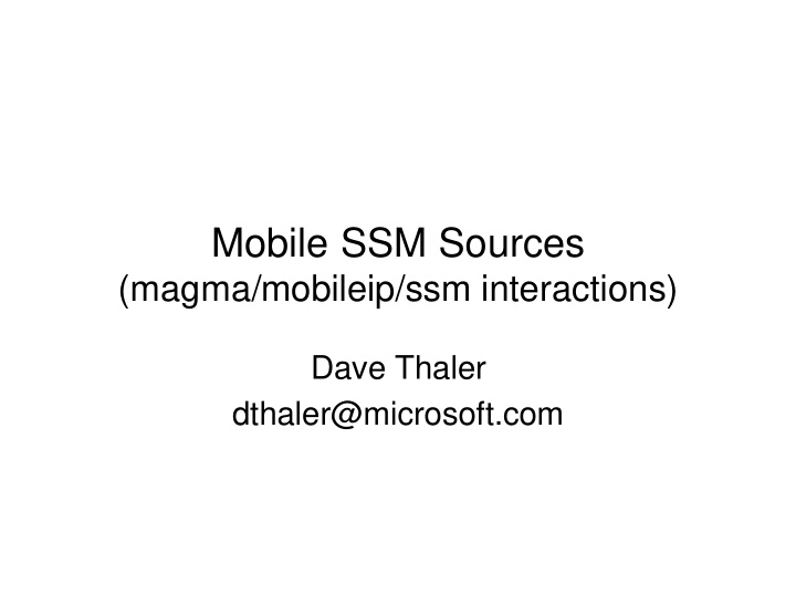 mobile ssm sources