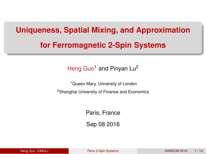 uniqueness spatial mixing and approximation for