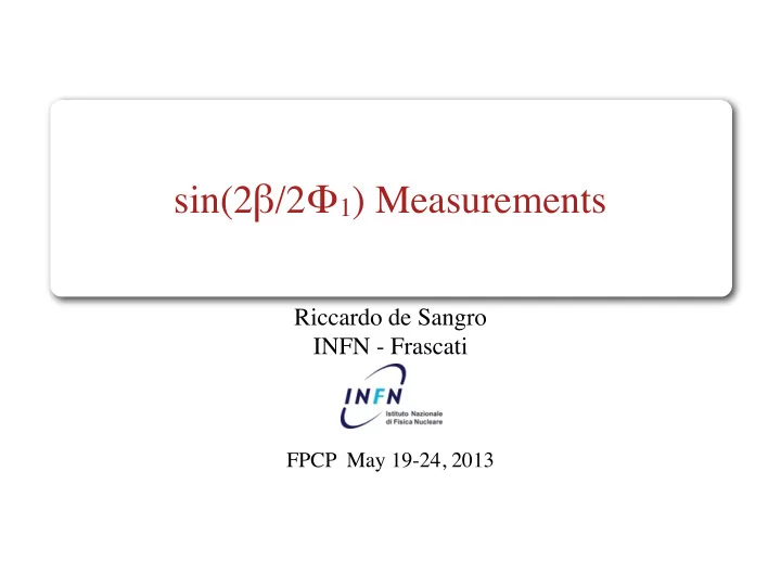 sin 2 2 1 measurements